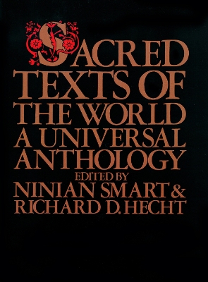 Sacred Texts of the World by Ninian Smart