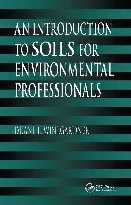 Introduction to Soils for Environmental Professionals book