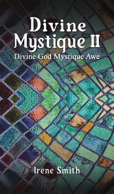 Divine Mystique II: Divine God Mystique Awe book