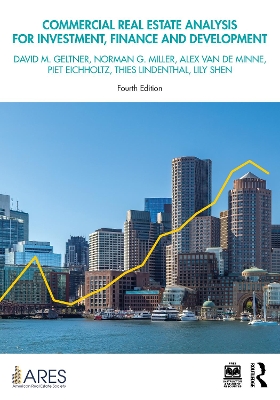 Commercial Real Estate Analysis for Investment, Finance and Development book