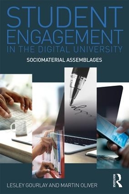 Student Engagement in the Digital University book