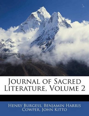 Journal of Sacred Literature, Volume 2 by Benjamin Harris Cowper