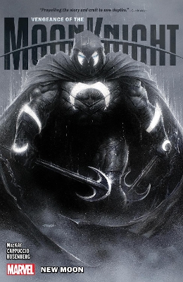 VENGEANCE OF THE MOON KNIGHT VOL. 1: NEW MOON book