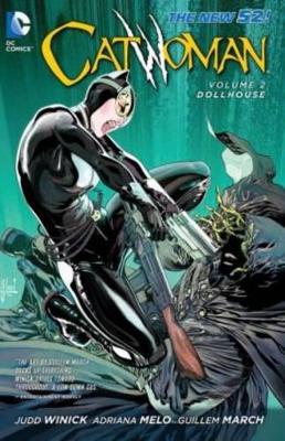 Catwoman Volume 2: Dollhouse TP (The New 52) by Judd Winick