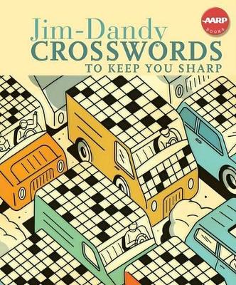 Jim-Dandy Crosswords to Keep You Sharp book