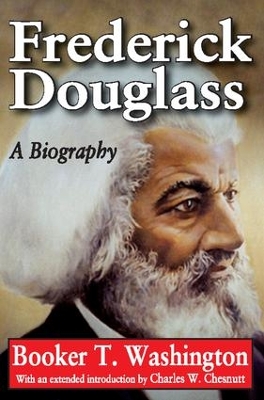 Frederick Douglass by Booker T. Washington