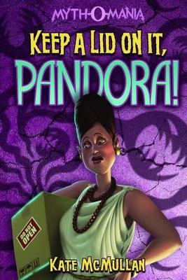 Keep a Lid on it, Pandora! book
