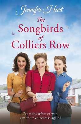 Songbirds of Colliers Row: A heartwarming wartime family saga book