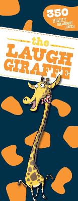 The Laugh Giraffe: 350 Hilarious Jokes! book