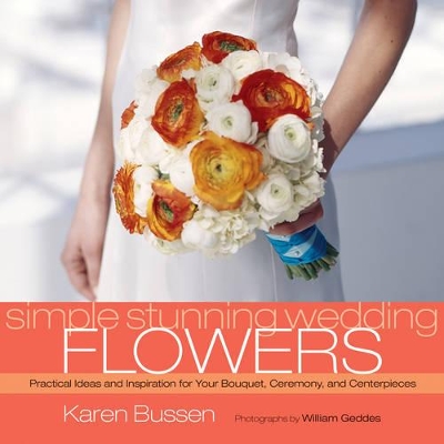 Simple Stunning Wedding Flowers book