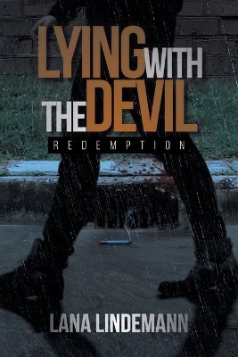Lying with the Devil: Redemption by Lana Lindemann