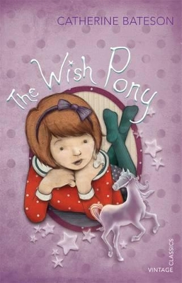 The The Wish Pony by Catherine Bateson