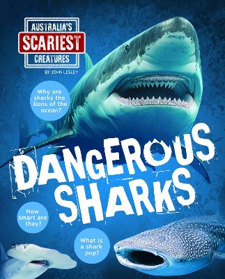 Australia's Scariest Creatures: Dangerous Sharks book