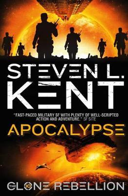 The The Clone Apocalypse by Steven L. Kent