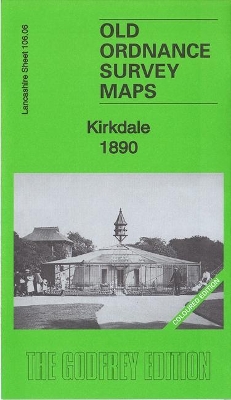 Kirkdale 1890: Lancashire Sheet 106.06: Coloured Edition book