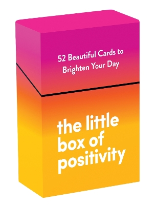 The Little Box of Positivity: 52 Beautiful Cards to Brighten Your Day book