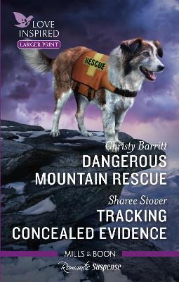 Dangerous Mountain Rescue/Tracking Concealed Evidence book