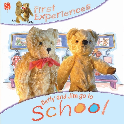 Betty And Jim Go To School book