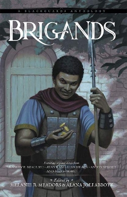 Brigands: A Blackguards Anthology book