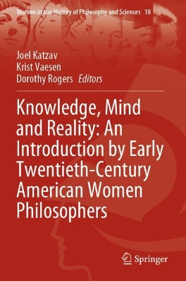Knowledge, Mind and Reality: An Introduction by Early Twentieth-Century American Women Philosophers book