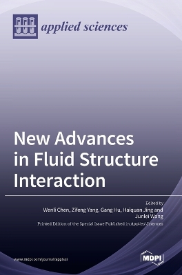 New Advances in Fluid Structure Interaction book