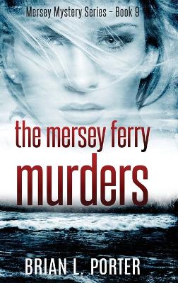 The Mersey Ferry Murders book