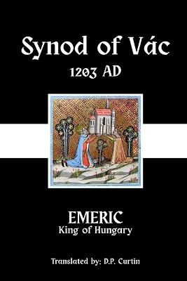 Synod of Vac: 1198 AD book