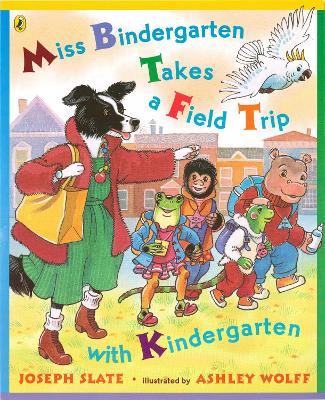 Miss Bindergarten Takes a Fiel book