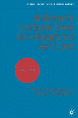 Children's Perspectives on Integrated Services book