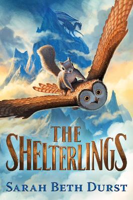 The Shelterlings by Sarah Beth Durst