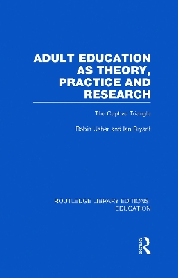 Adult Education as Theory, Practice and Research book