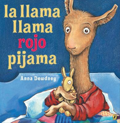 La llama llama rojo pijama (Spanish language edition) book