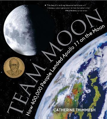 Team Moon by Catherine Thimmesh