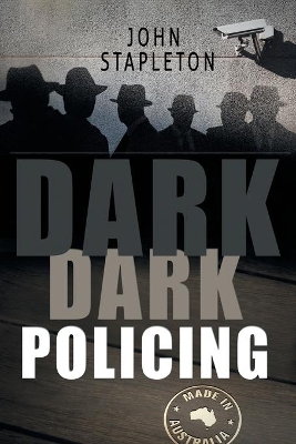 Dark Dark Policing book