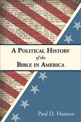 Political History of the Bible in America book