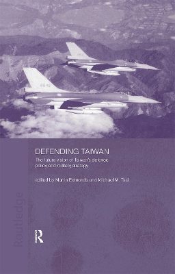 Defending Taiwan by Martin Edmonds