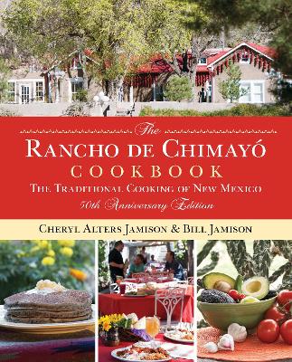 Rancho de Chimayo Cookbook book