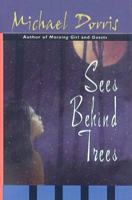 Sees Behind Trees book