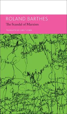 'Scandal' of Marxism and Other Writings on Politics book