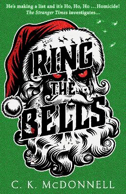 Ring the Bells: (The Stranger Times 5) book