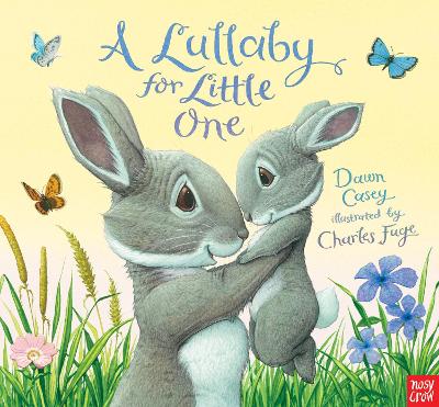 Lullaby for Little One by Dawn Casey