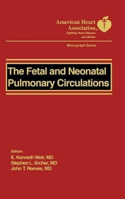 Fetal and Neonatal Pulmonary Circulation book