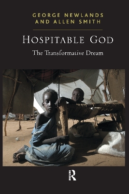 Hospitable God: The Transformative Dream by George Newlands