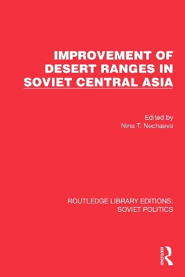 Improvement of Desert Ranges in Soviet Central Asia book