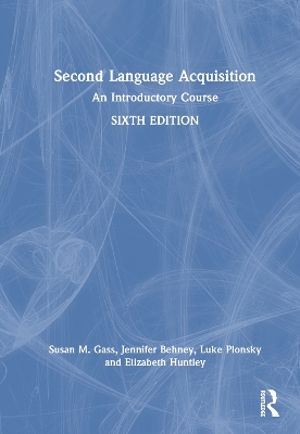 Second Language Acquisition: An Introductory Course by Susan M. Gass