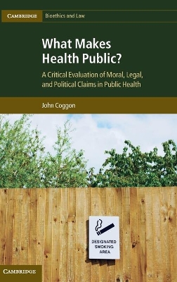 What Makes Health Public? book
