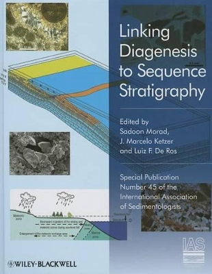 Linking Diagenesis to Sequence Stratigraphy (Special Publication 45 of the IAS) book