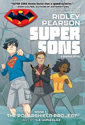 Super Sons: The PolarShield Project book