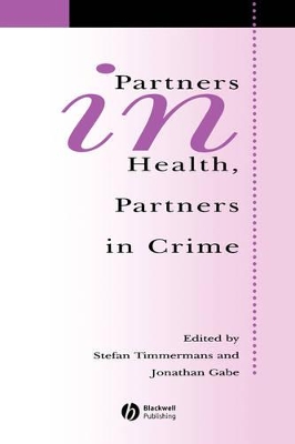 Partners in Health, Partners in Crime book