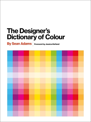 Designer's Dictionary of Colour [UK edition] book